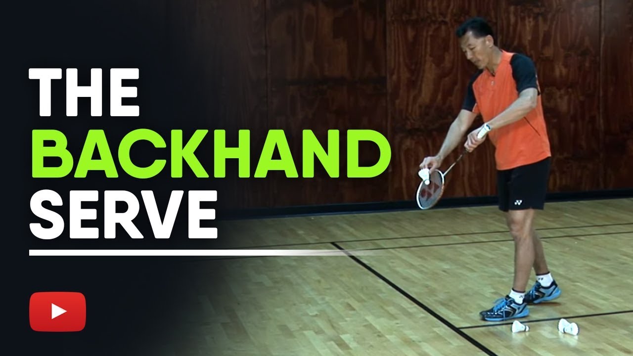 Badminton Tips - The Backhand Serve - Coach Andy Chong