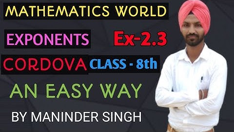 Exponents Part-3 Cordova Class-8th Ex-2.3 Mathematics Solution