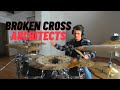 Architects - Broken Cross (Drum Cover) - Felix Wiesenthal