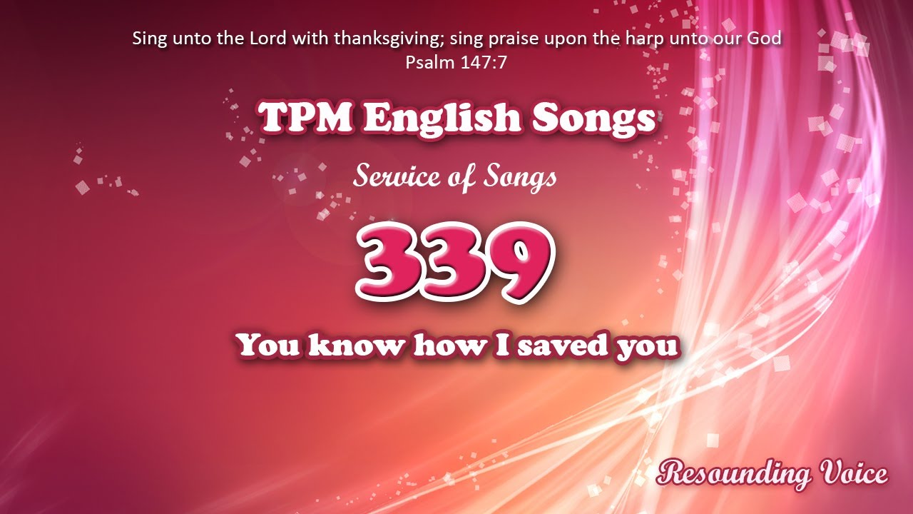 You Know How I Saved You | TPM English Song 339