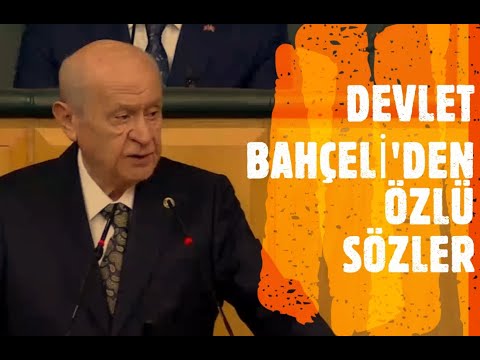 Devlet Bahçeli'den özlü sözler