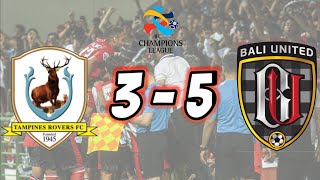 Tampines Rovers vs Bali United 3-5 Full Highlight & Gol - AFC Champions League Qualified 2020