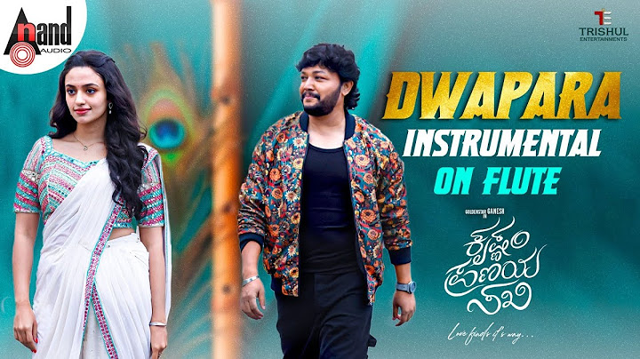 Dwapara Instrumental On Flute | Krishnam Pranaya Sakhi | Golden⭐Ganesh | Malvika Nair