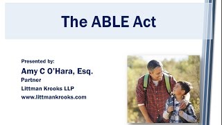 The ABLE Act