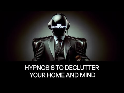Hypnosis to Declutter