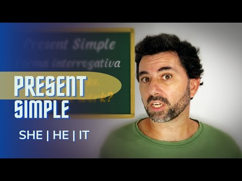 PRESENT SIMPLE | SHE, HE, IT - Afirmativa, negativa e interrogativa ...