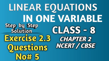 Q 5 - Ex 2.3 - Linear Equations in One Variable - NCERT Maths Class 8th - Chapter 2