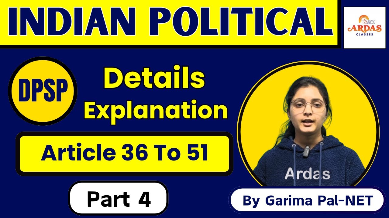 part-4-constitution-dpsp-article-36-to-51-upsc-geography-cuet2024