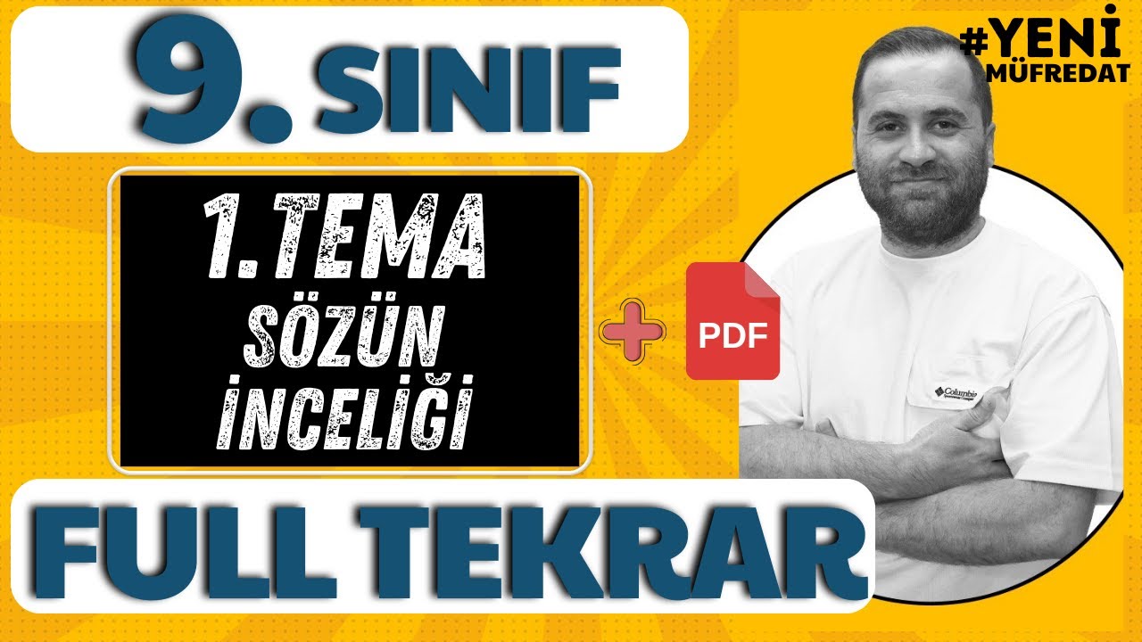 9.SINIF EDEBİYAT 1.ÜNİTE -YENİ MÜFREDAT- KONU ANLATIMI (FULL TEKRAR) 📌PDF