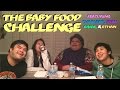 The Baby Food Challenge (ft. Char, Dean, Erica, &amp; Ethan)