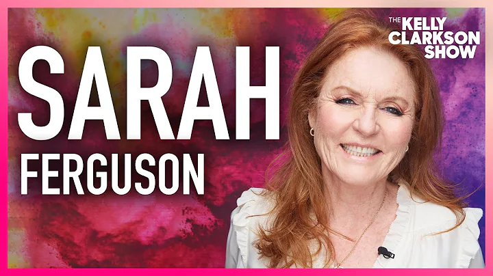 Duchess Sarah Ferguson Reveals Most Treasured Advi...