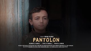 Pantolon (The Pants)