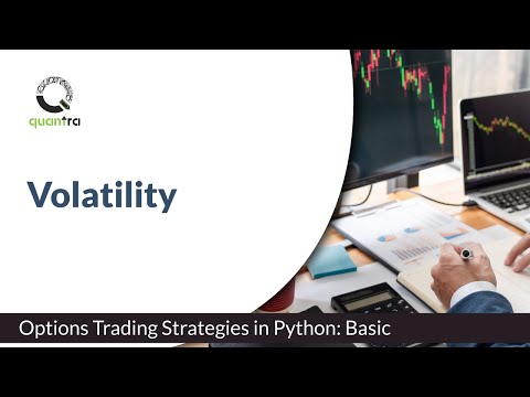 Volatility | Options trading strategy in Python: Basic | Quantra Course