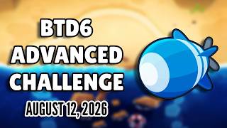 BTD6 Advanced Challenge: Matthew's Challenge (August 12, 2026)