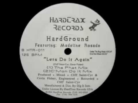 Hardground Featuring Madeline Rosado - Lets Do It ...