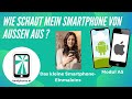 Modul A5 - Wie schaut ein Smartphone von außen aus?
