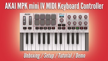 AKAI MPK mini IV MIDI Keyboard Controller | Unboxing / Setup / Tutorial / Demo