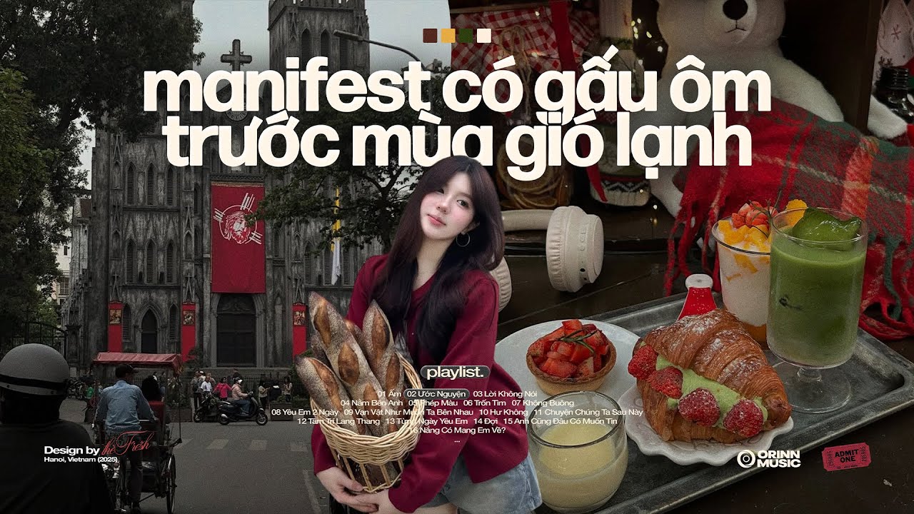 'manifest có gấu ôm trước mùa gió lạnh' 𝐩𝐥𝐚𝐲𝐥𝐢𝐬𝐭 🧸☃️ Playlist Nhạc Chill Khi Gió Lạnh Tràn Về.