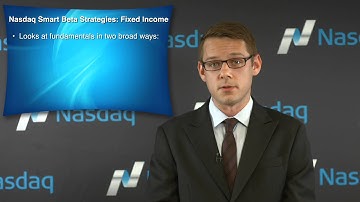 Smart Beta Strategies | A Five Part Series: Part 3 - Fixed Income