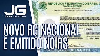 RS se torna o primeiro estado a emitir a nova Carteira de Identidade  Nacional, Jornal Nacional