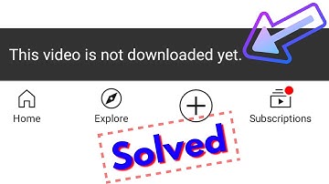 Fix This video is not downloaded yet | Youtube videos not downloading problem solved