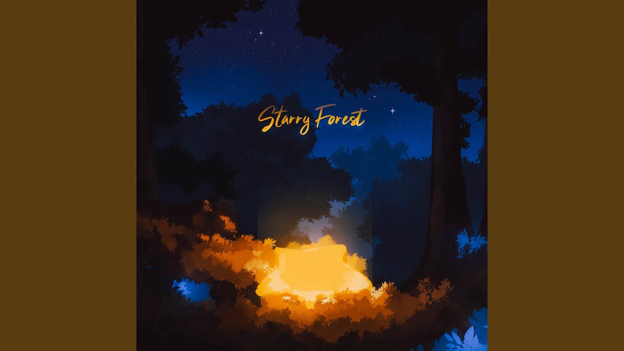 Watch Starry Forest on YouTube Watch Starry Forest on YouTube