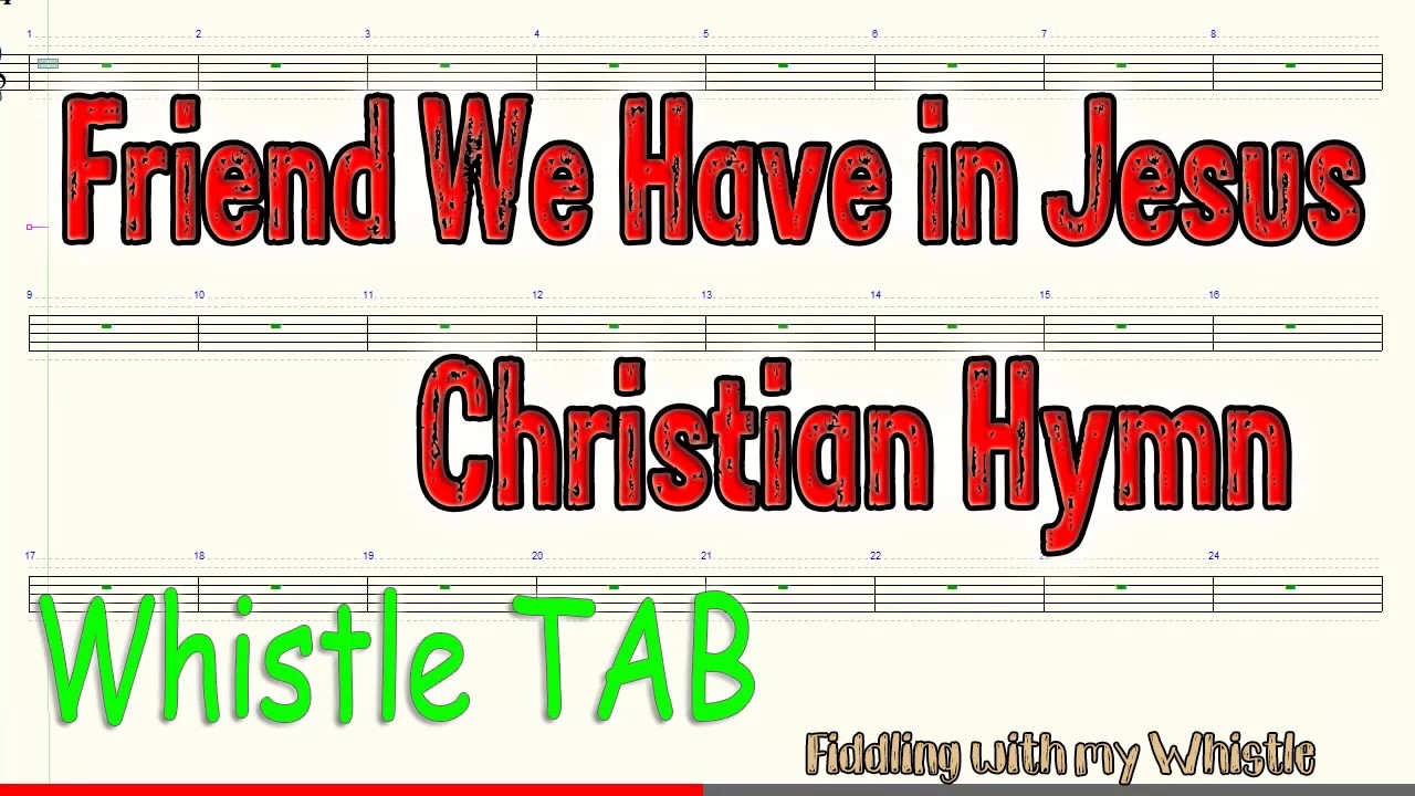 What a Friend We Have in Jesus Christian Hymn Tin Whistle Play