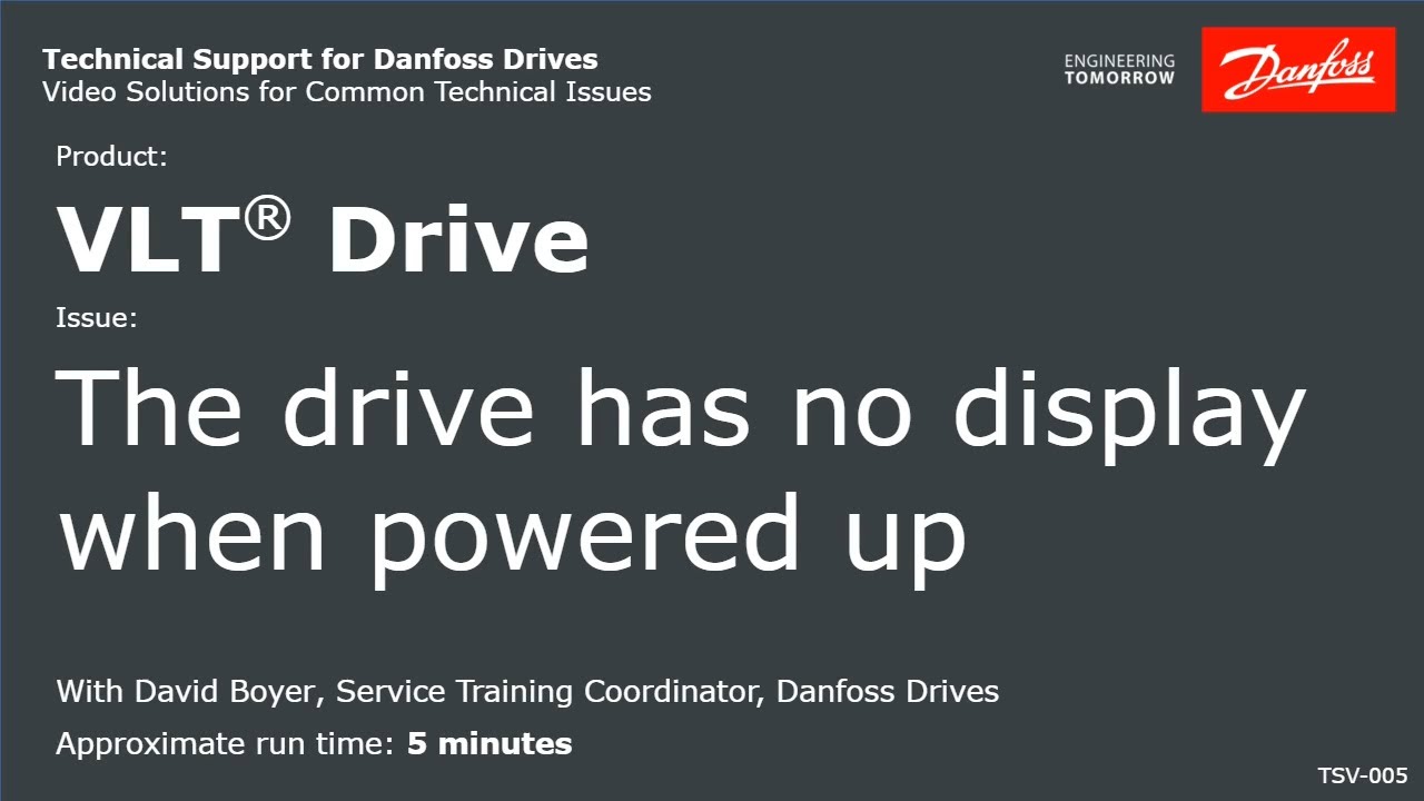 VLT® Drives: No display when powered up