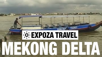 Mekong Delta (Vietnam) Vacation Travel Video Guide