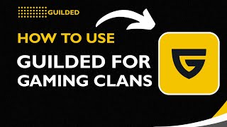 How to Use Guilded for Gaming Clans (2026 Guide) | Team Setup Tutorial