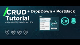 2. CRUD + DropDown + PostBack in Visual Programming C# | ASP.Net | WebForm | SQL in Urud/Hindi