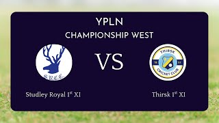 Studley Royal CC, Yorks 1st XI v Thirsk CC 1st XI