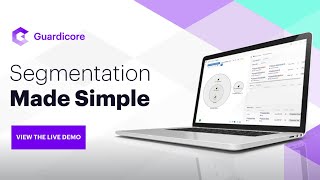 Guardicore Centra™ Live Demo | Fast & Simple to Manage Segmentation screenshot 3