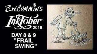 Inktober 2019 Day 8 and 9 Combined 'Frail Swing' - Speed Drawing 0220