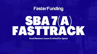 How To Qualify For An SBA 7(a) FastTrack Loan