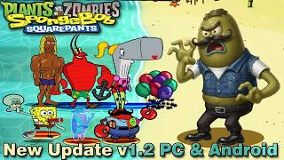 New Update PvZ Mod Spongebob Squarepants v1.2 | Link & Gameplay Day 21 to 30 | PC & Android screenshot 3