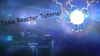 Famous [Unitystation] Tesla Reactor Tutorial Wealth