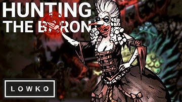 Darkest Dungeon: The Crimson Court - HUNTING THE BARON! (Ep. 22)