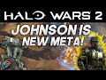 Johnson is the New Meta In an Epic Battle!  | Halo Wars 2