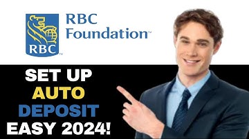 HOW TO SET UP AUTO DEPOSIT ON RBC 2024! (FULL GUIDE)