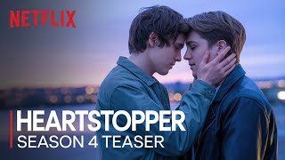 Heartstopper Season 4 Trailer | Release Date Announcement | Heartstopper season 4 Release Date out,