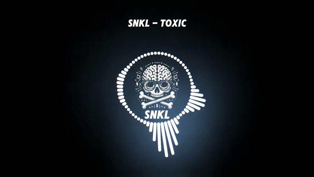 SNKL - Toxic | Copyright free music for creators SNKL - Toxic | Copyright free music for creators