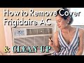How to remove the front cover & clean up Frigidaire AC 2020