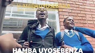 HAMBA UYOSEBENZA GWIJO
