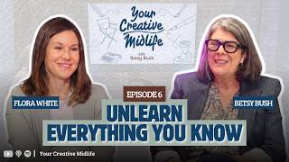 You’re Not Stuck with Your Professional Identity: Betsy Bush and Flora White
