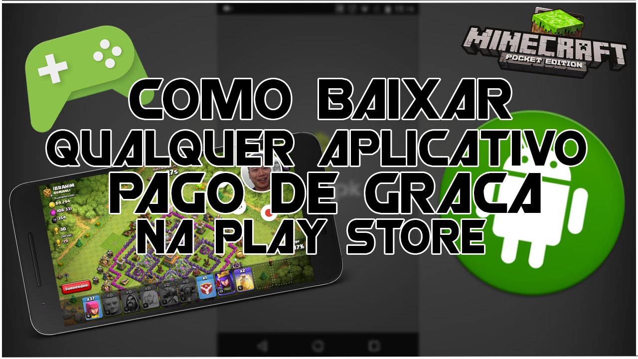 Como Baixar Qualquer Aplicativo/Jogos Pago de Graça *PLAY STORE ...