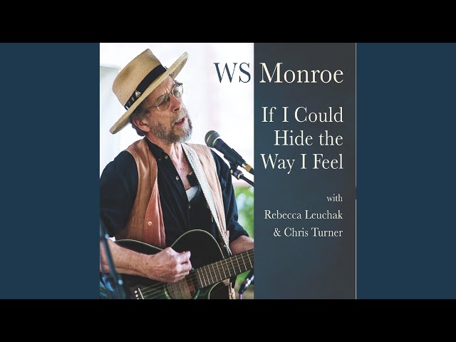 Ws Monroe - River Of Song