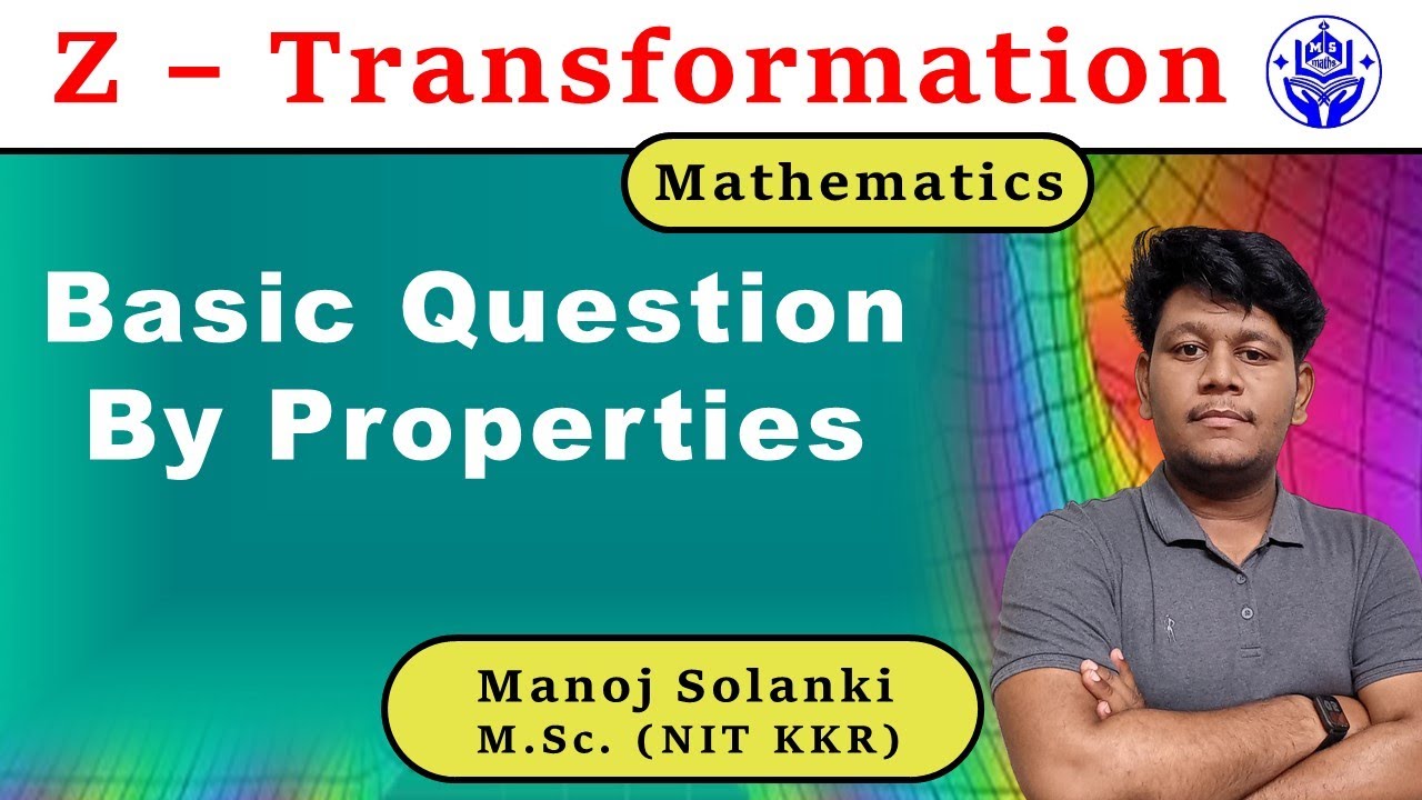 basic-question-of-z-transform-msmaths-ztransform-youtube