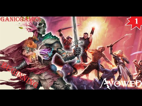 Avowed Beginning Part 1 - YouTube
