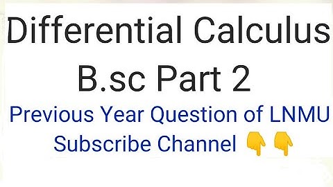 Previous year question of LNMU B.sc part 2 || Differential Calculus ( 2015)